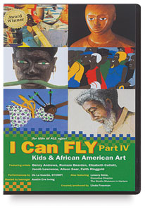 I Can Fly IV: Kids & African American Art, DVD