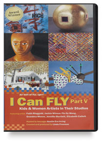 I Can Fly V: Kids & Women Artists in Their Studios, DVD