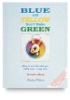 Blue and Yellow Don't Make Green