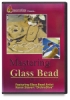 Mastering the Glass Bead, DVD