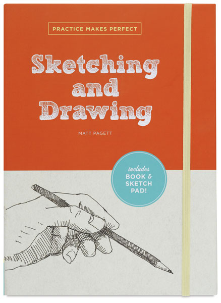 Practice Makes Perfect: Sketching and Drawing