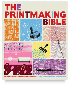 The Printmaking Bible