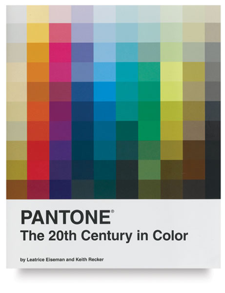 Pantone: The 20th Century in Color