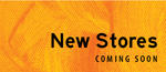 New Stores Coming Soon